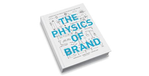 the physics of brand givenchy|The Physics of Brand: The Science Behind Memorable Brands.